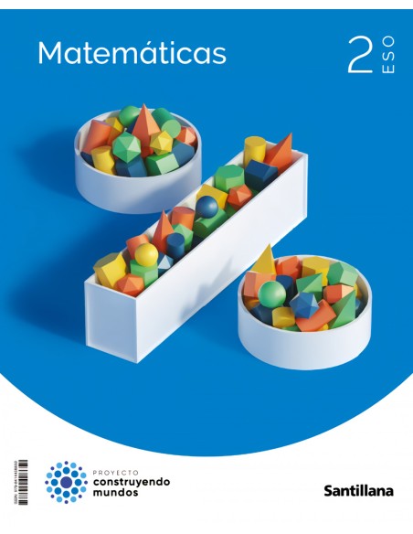 MATEMATICAS 2ºESO CONSTRUYENDO MUNDOS 2023